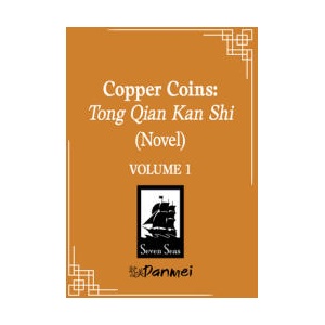 Copper Coins: Tong Qian Kan Shi, Vol. 1 (ISBN: 9798895610824)