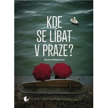 Kde se líbat v Praze - Martina Riebauerová