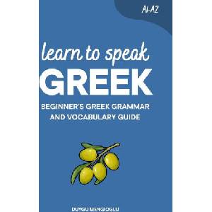 Learn to Speak Greek (ISBN: 9798279144419)