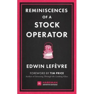 Reminiscences of a Stock Operator | Edwin Lefevre (ISBN: 9780857195944)