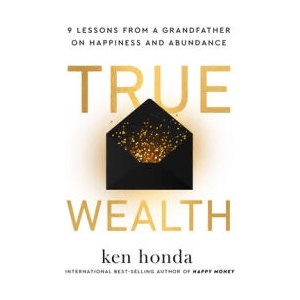 TRUE WEALTH | HONDA KEN (2024)