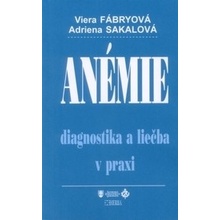 Anémie - Viera Fábryová, Adriena Sakalová