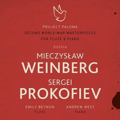 BEYNON, EMILY / ANDREW WE - WEINBERG & PROKOFIEV - SECOND WORLD WAR MASTERPIECES FOR FLUTE & PIANO CD