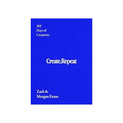 Create Repeat - Zack Evans