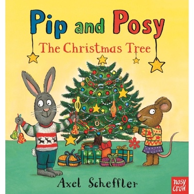 Pip and Posy: The Christmas Tree