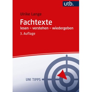 Fachtexte lesen - verstehen - wiedergeben | Ulrike Lange (ISBN: 9783825263669)