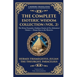 The Complete Esoteric Wisdom Collection (ISBN: 9781806293889)