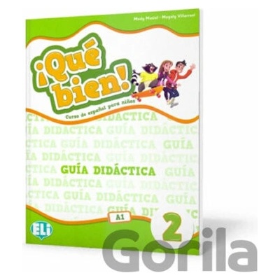 Qué bien! 2: Guía didáctica + 2 CD audio + DVD Cuentos en musical - Magaly Villarroel, Mady Musiol