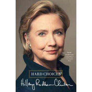 Hard Choices | Hillary Rodham Clinton (2015)