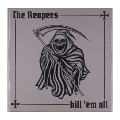 The Reapers - Kill 'Em All CLR LP