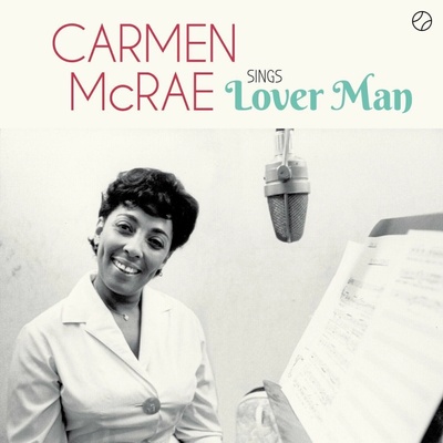 Carmen McRae - Sings Lover Man (Limited Edition) (Reissue) LP