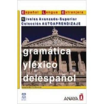 Image 1 of Gramática y léxico del espanol. Niveles Avanzado-Superior | J. M. Garcia
