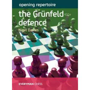 Opening Repertoire: The Grunfeld Defence | Nigel Davies (ISBN: 9781781945742)