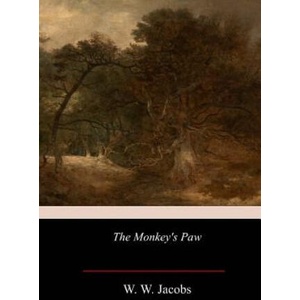 The Monkey's Paw | W W Jacobs (ISBN: 9781548888534)