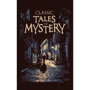 Classic Tales of Mystery (ISBN: 9781645178149)