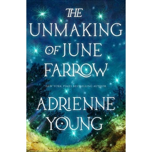 The Unmaking of June Farrow (ISBN: 9781529433654)