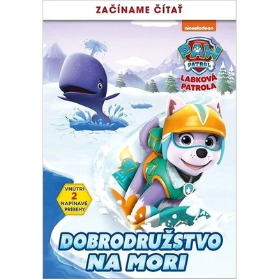 Labková patrola - Začíname čítať - Dobrodružstvo na mori
