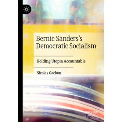 Bernie Sanders's Democratic Socialism