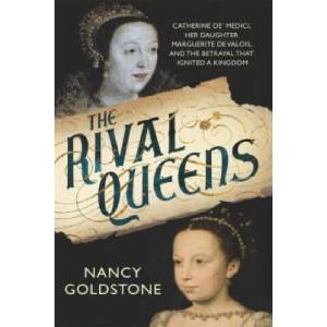 Rival Queens | Nancy Goldstone (ISBN: 9781780224770)