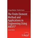 Finite Element Method and Applications in Engineering Using ANSYS R