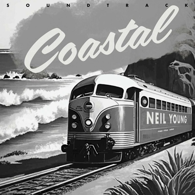 Neil Young - Coastal LP