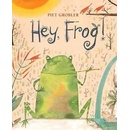 Hey, Frog! Piet Grobler