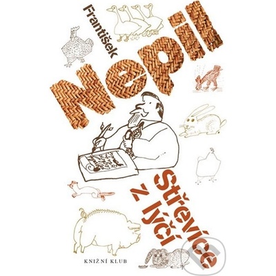 Střevíce z lýčí - 7.vydání - František Nepil