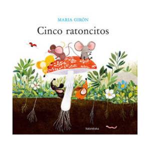 Cinco ratoncitos | GIRON, MARIA (2024)