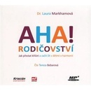 AHA! Rodičovství