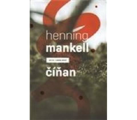 Číňan - Henning Mankell CZ
