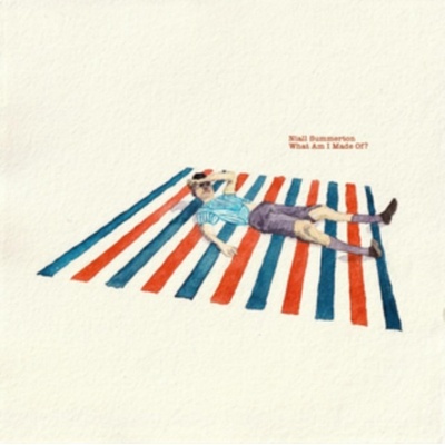What Am I Made Of? - Niall Summerton LP