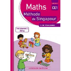 Méthode de Singapour CE1 - Guide pédagogique | NEAGOY, NAKATANI, TOUCHARD, SZIKORA, Jamet (2017)