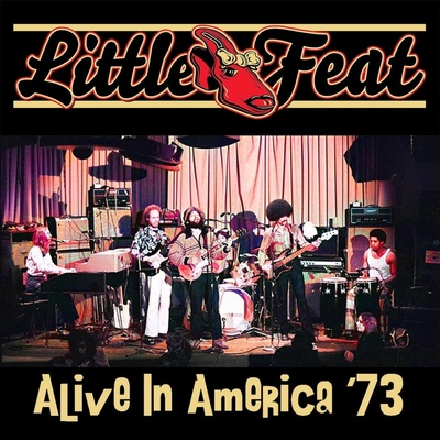 Little Feat - ALIVE IN AMERICA CD