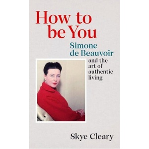 How to Be You (ISBN: 9781529106473)