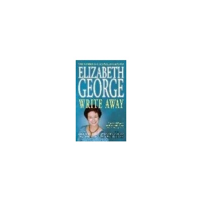 Write Away - Elizabeth George