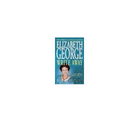 Write Away - Elizabeth George