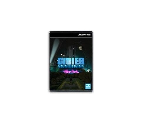 Cities: Skylines - After Dark