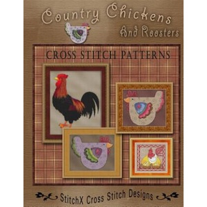 Country Chickens and Roosters Cross Stitch Patterns | Tracy Warrington, Stitchx (ISBN: 9781494822439)