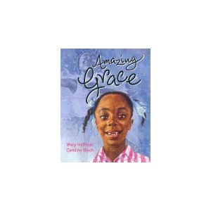 Amazing Grace | Mary Hoffman (2007)