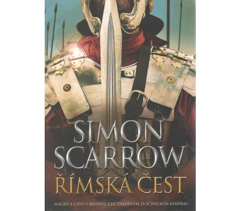 Římská čest - Scarrow Simon