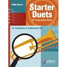 Starter Duets 60 duet pro začínající hráče na Trombon nebo Euphoniums BC Trombone Euphonium BC