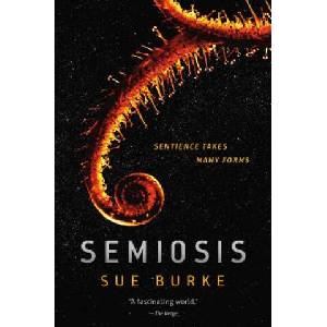 Semiosis (ISBN: 9780765391360)