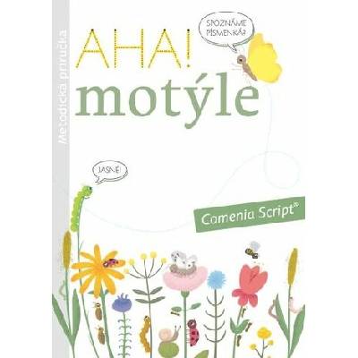 AHA! Motýle - Metodická príručka