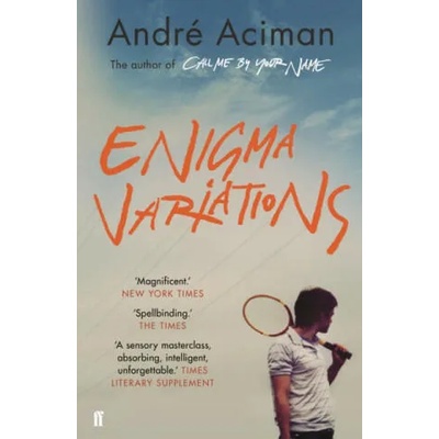 Enigma Variations | Andrew Aciman
