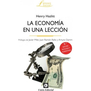 La Economía en una lección | Henry Hazlitt (ISBN: 9788472099333)