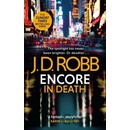 Encore in Death - J. D. Robb