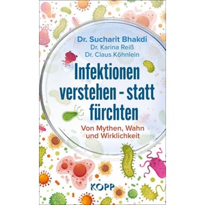 Infektionen verstehen - statt fürchten | Karina Reiß, Claus Köhnlein (2025)