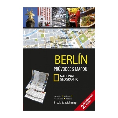 Berlín Průvodce s mapou National Geographic