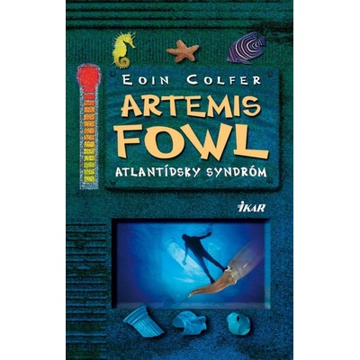 Artemis Fowl - Atlantídsky syndróm, 7. diel - Eoin Colfer