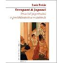Evropané & Japonci